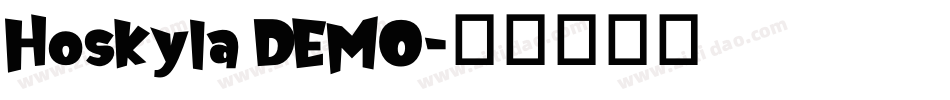 Hoskyla DEMO字体转换